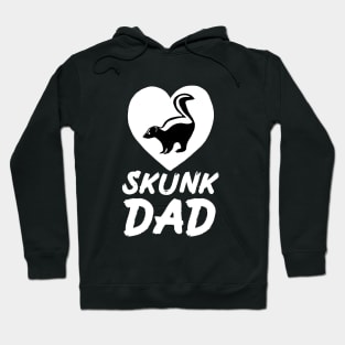 Skunk Dad for Skunk Lovers, White Hoodie